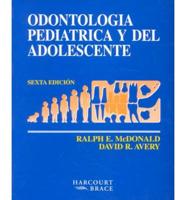 Odontologia Pediatrica Y Del Adolescente
