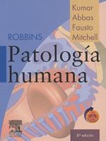 Kumar, V: Robbins patología humana, 8ª ed. : student consult