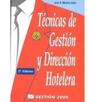 Tecnicas De Gestion Y Direccion Hotelera