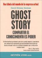 Ghost Story Compartir El Conocimiento Es Poder