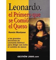 Leonardo, El Primero Que Se Comio El Queso