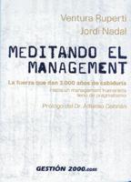 Meditando El Management / Meditating Management