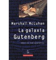 Galaxia Gutemberg, La