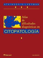 Atlas De Dificultades Diagnosticas En Citopatologia