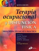 Terapia Ocupacional Y Disfunciones Fisicas