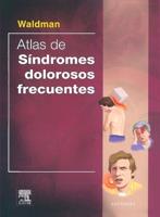 Atlas De Sindromes Dolorosos Frecuentes