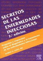 Secretos De Las Enfermedades Infecciosas