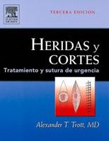 Trott, A: Heridas y cortes : tratamiento y sutura de urgenci