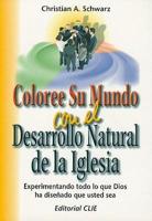 Coloree Su Mundo Con El Desarrollo Natural De La Iglesia