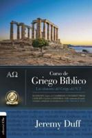 Curso de griego bíblico: Los elementos del griego del NT