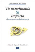 Tu Matrimonio Sí Importa