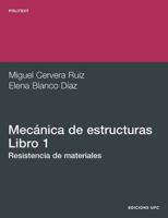 Mecnica de Estructuras I. Resistencia de Material