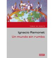 Ramonet Míguez, I: Mundo sin rumbo