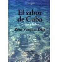 El Sabor De Cuba/the Taste of Cuba