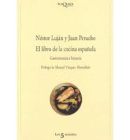 El Libro De LA Cocina Espanola/the Book of Spanish Cuisine