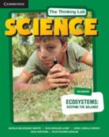 The Thinking Lab: Science Ecosystems: Keeping the Balance Fieldbook Pack (Fieldbook and Online Activities)