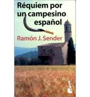 Requiem Por UN Campesino Espanol