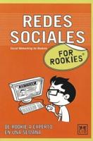Redes Sociales For Rookies