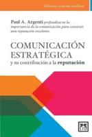 Comunicación Estratégica Y Su Contribución a La reputaciÃp3(Bn