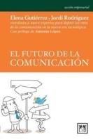 El Futuro De La Comunicación