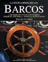 La Enciclopedia De Los Barcos