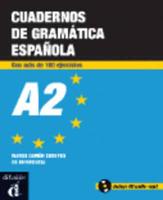 Cuadernos De Gramática Española. A2