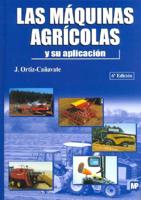 Las Maquinas Agricolas y Su Aplicacion