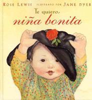 Te Quiero, Nina Bonita