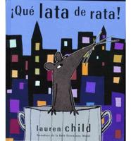Que Lata De Rata! / That Pesky Rat!