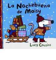 La Nochebuena De Maisy/maisy's Christmas Eve
