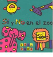 Si Y No En El Zoo/yes And No In The Zoo