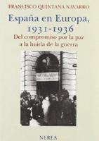 Espaa En Europa, 1931-1936