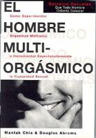 El Hombre Multi-Orgasmico/the Multi-Orgasmic Man