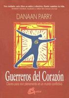 Guerreros Del Corazon/heart Warriors