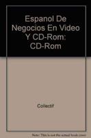 Espanol De Negocios En Video. CD-Rom