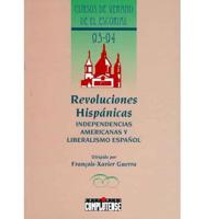 Revoluciones hispánicas : independencias americanas y libera