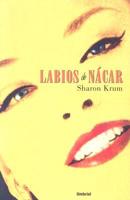 Labios De Nacar/ the Thing About Jane Spring