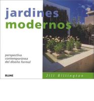 Jardines Modernos / New Classic Gardens