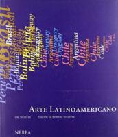 Arte Latinoamericano En El Siglo Xx/Latin American Art in the Twentieth Century