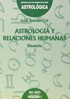 ASTROLOGIA Y RELACIONES HUMANAS: SINASTRIA