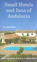 Small Hotels and Inns of Andalucía