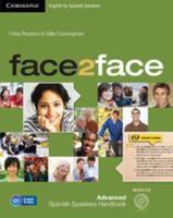 Face2face for Spanish Speakers Advanced Student's Pack (Student's Book With DVD-ROM, Spanish Speakers Handbook With CD, Workbook With Key)