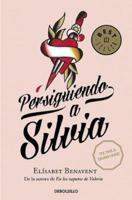 Persiguiendo a Silvia #1 / Chasing Silvia #1