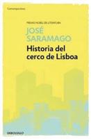 Historia Del Cerco De Lisboa / The History of the Siege of Lisbon