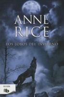 Los Lobos Del Invierno / The Wolves of Midwinter