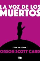 La Voz De Los Muertos / Speaker for the Dead