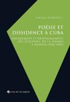 Poésie Et Dissidence À Cuba