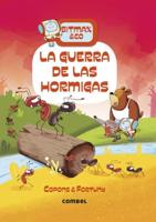 La Guerra De Las Hormigas