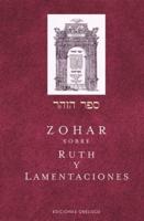 Zohar Sobre Ruth Y Lamentaciones