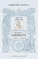 Secreto De La Serpiente, El. El Libro Del Hashmal